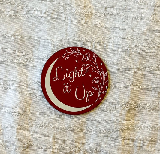 Light it Up Magnet (mini)