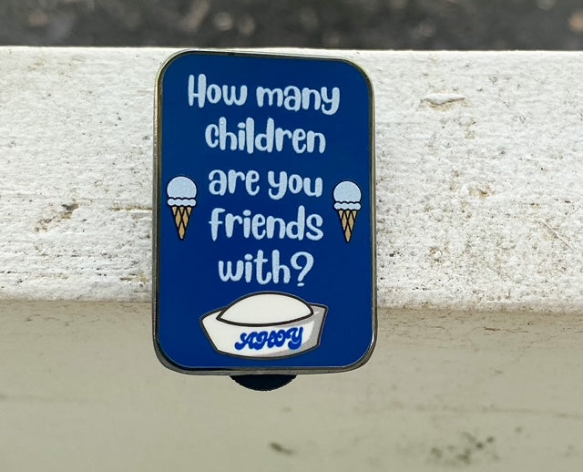 Robin How Many Children Quote Mini Pin