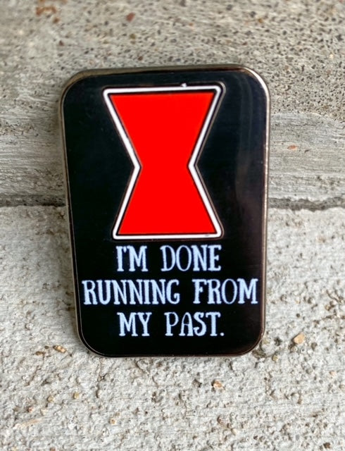 I'm Done Running Quote Mini Pin