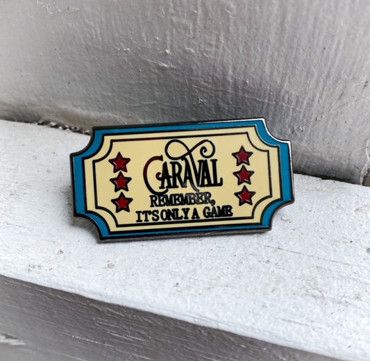 Caraval Ticket Mini Pin